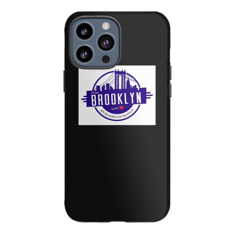 From Brooklyn Product 1 Iphone 13 Pro Max Case | Artistshot