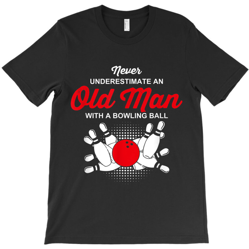 Funny Old Man Bowling Tshirt T-shirt | Artistshot