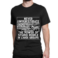 Funny Stupid People In Large Groups, Herd, Flock Of Sheep Classic T-shirt | Artistshot