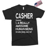 Cashier Definition Funny Retail Worker Work Job Cash T Shirt Exclusive T-shirt | Artistshot