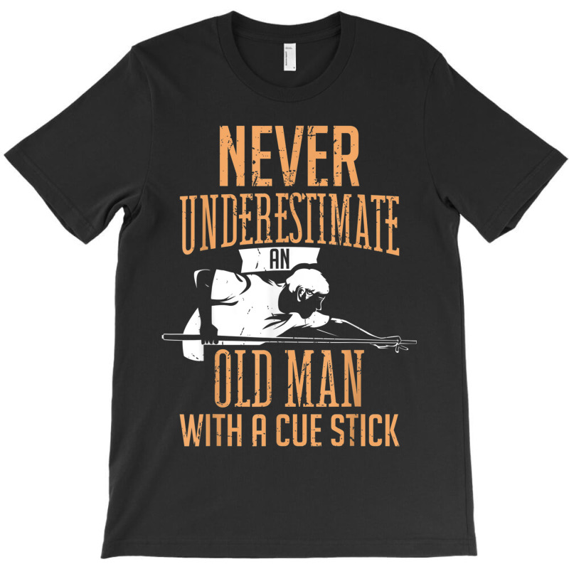 Mens An Old Man Pool Billiards Snooker Player T-shirt | Artistshot