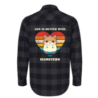 Life Is Better With Hamsters Cute Hamster Design Retro Flannel Shirt | Artistshot