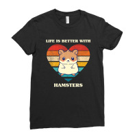 Life Is Better With Hamsters Cute Hamster Design Retro Ladies Fitted T-shirt | Artistshot