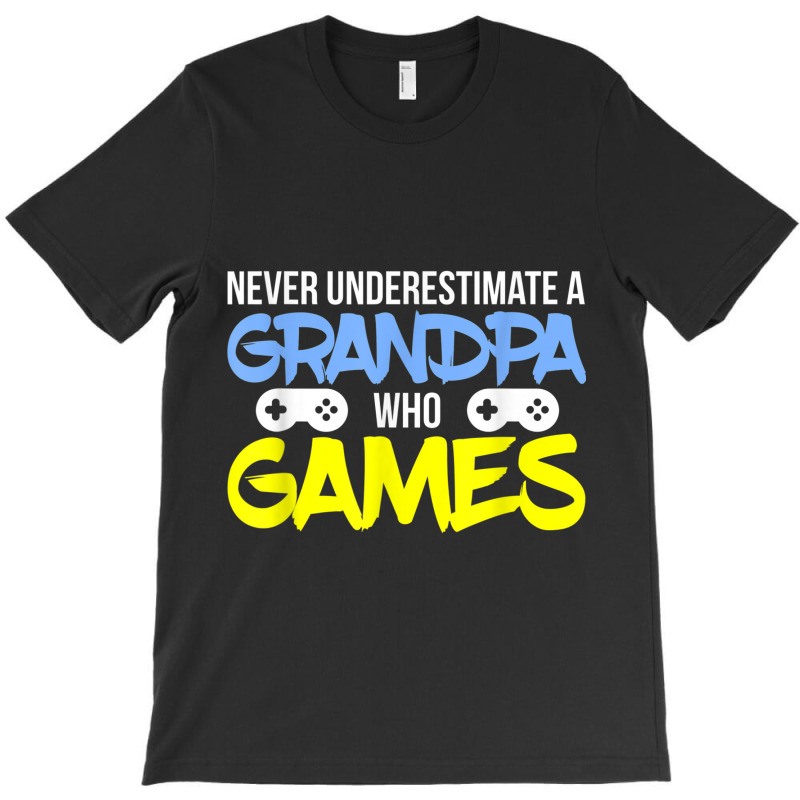 Gamer Grandpa - A Grandpa Who Games T-shirt | Artistshot