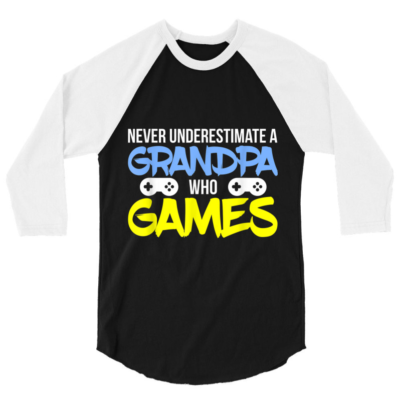 Gamer Grandpa - A Grandpa Who Games 3/4 Sleeve Shirt | Artistshot