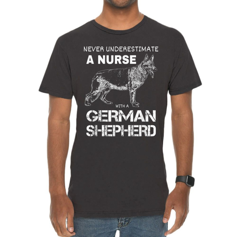 German Shepherd Dog For A Nurse Tshirt Vintage T-shirt | Artistshot