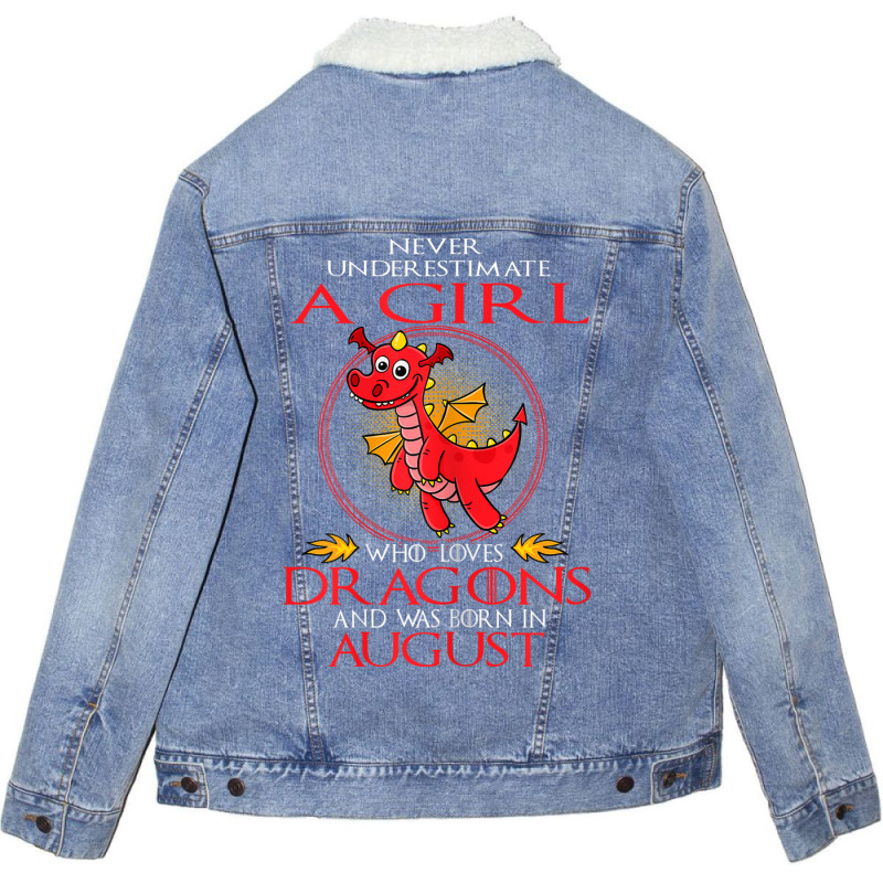 Girl Loves Dragons August Shirt Funny Gift Birthday Unisex Sherpa-lined Denim Jacket | Artistshot