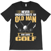 Golfer Old Man Love Golf Golfing T-shirt | Artistshot