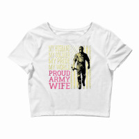 My Husband My Soldier Hero   Proud Army Wife Military Spouse T Shirt Crop Top | Artistshot