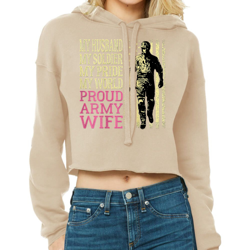 My Husband My Soldier Hero   Proud Army Wife Military Spouse T Shirt Cropped Hoodie by kogmor58594 | Artistshot