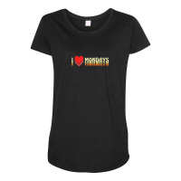 I Love Mondays Design For Proud Workaholics Maternity Scoop Neck T-shirt | Artistshot