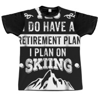 Grandpa, Grandma Skiing Retirement Plan Ski Gift Tee Graphic T-shirt | Artistshot