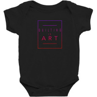 Quilting - Is Art - Quilt - Aesthetic Hobby Baby Bodysuit | Artistshot