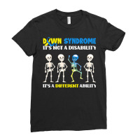 Down Syndrome It's Not A Disability It's A Different Ability T Shirt Ladies Fitted T-shirt | Artistshot