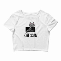 Cat Scan Funny Radiology Technologist Radiologist X-ray Tech Crop Top | Artistshot