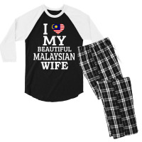 I Love My Beautiful Malaysian Wife T Shirt Men's 3/4 Sleeve Pajama Set | Artistshot