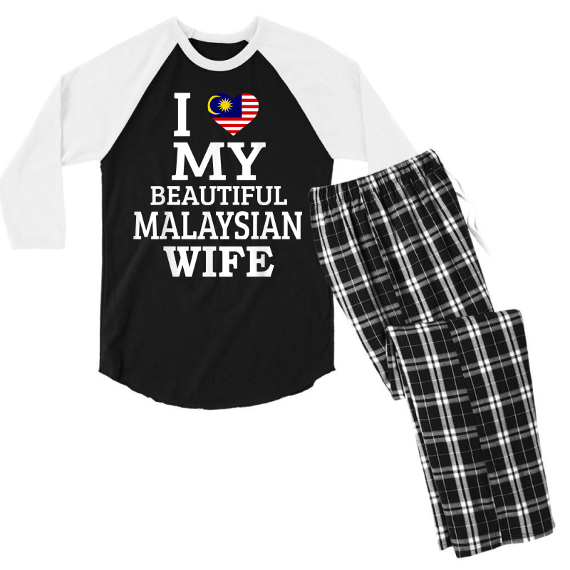 I Love My Beautiful Malaysian Wife T Shirt Men's 3/4 Sleeve Pajama Set by tawny4okburd | Artistshot