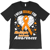 I Wear Orange For Multiple Sclerosis Awareness Shirt Tshirt T-shirt | Artistshot