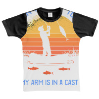 Fisherman, I Can T Work Today My Arm Is In A Cast, Funny Graphic Youth T-shirt | Artistshot