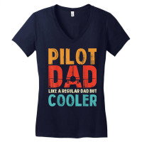 Funny Pilot Dad Aviation Apparel Airplane Pilots Aviation T Shirt Women's V-neck T-shirt | Artistshot