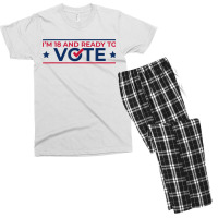 First Time Voter  18th Birthday  I Can Vote Now 1 Men's T-shirt Pajama Set | Artistshot