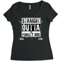 Ice Hockey Player Gift Straight Outta The Penalty Box Shirt Women's Triblend Scoop T-shirt | Artistshot