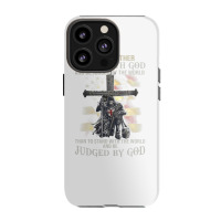 Jesus Cross Knight Templar Stand With God Judge By The World Iphone 13 Pro Case | Artistshot