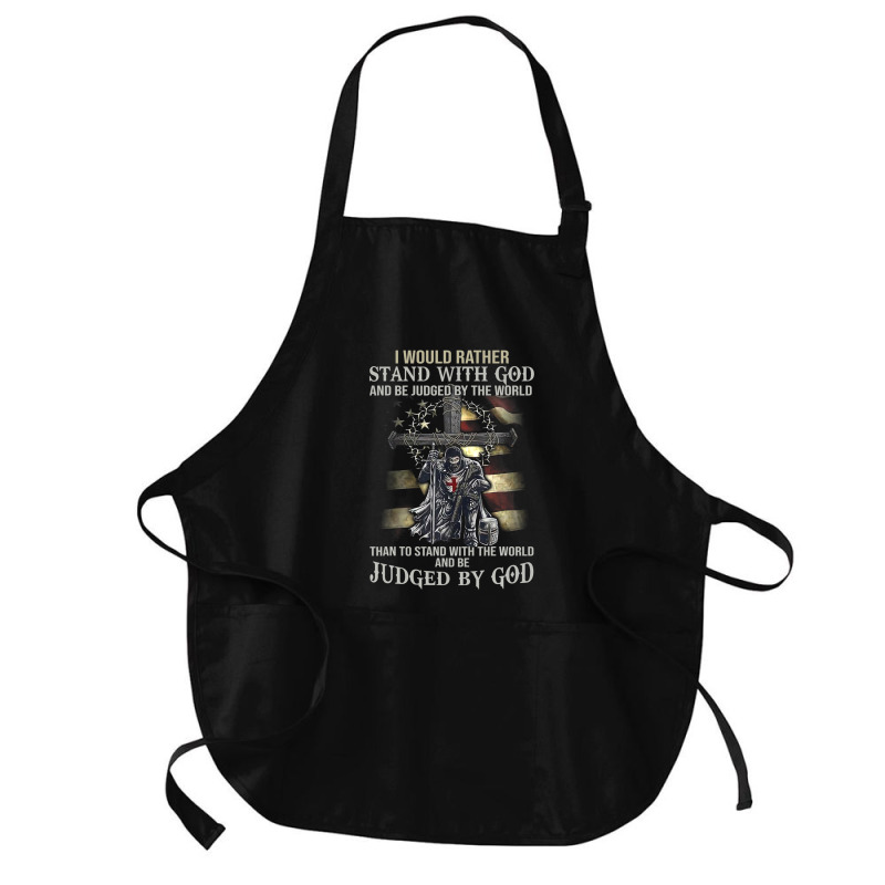 Jesus Cross Knight Templar Stand With God Judge By The World Medium-length Apron | Artistshot