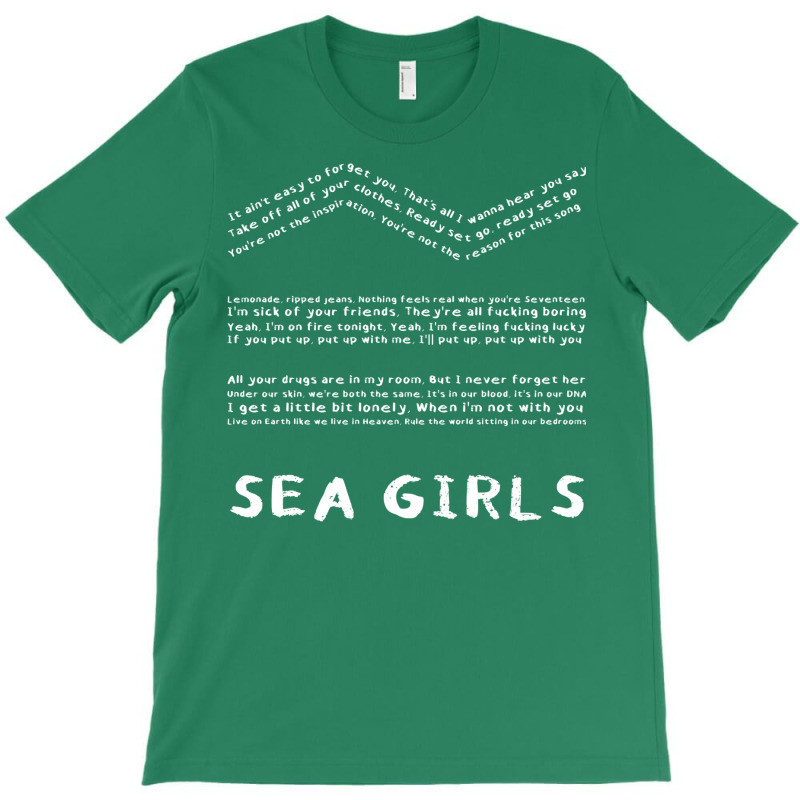 Sea Girls Lyrics T-Shirt by asaberazretk | Artistshot