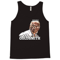 Jerry Goldsmith Ii Tank Top | Artistshot