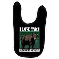 I Love Yaks And Maybe 3 People   Highland Cow Yak T Shirt Baby Bibs | Artistshot