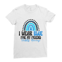 I Wear Blue For My Friend T1d Type 1 Diabetes Awareness T Shirt Ladies Fitted T-shirt | Artistshot