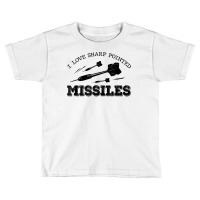 I Love Sharp Pointed Missiles Dart Player Darts Dartboard T Shirt Toddler T-shirt | Artistshot