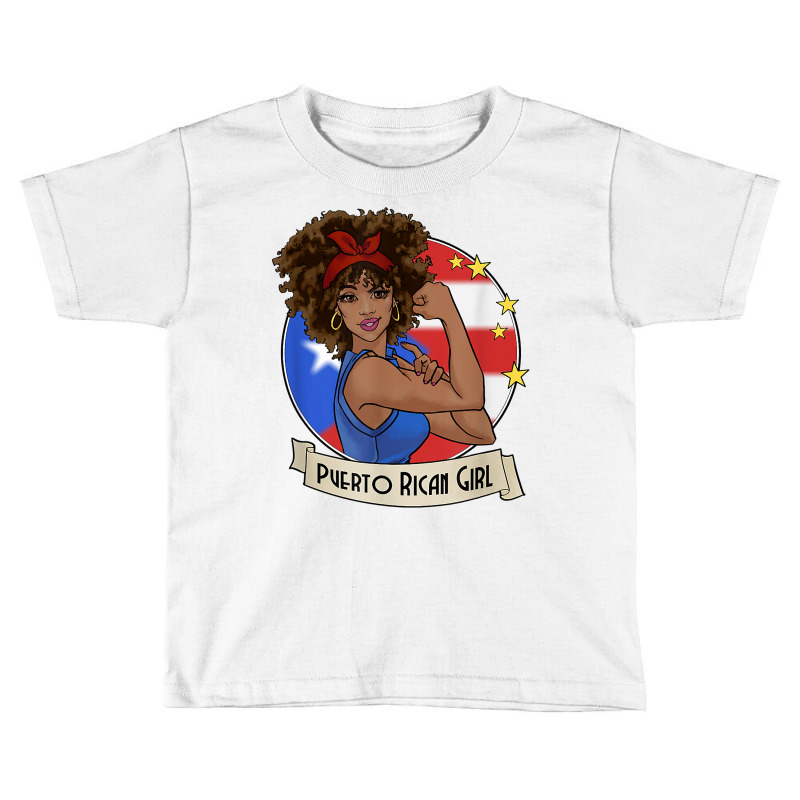 Puerto Rican Girl Strong T Shirt Puerto Rico Pride Boricua Toddler T-shirt by kogmor58594 | Artistshot