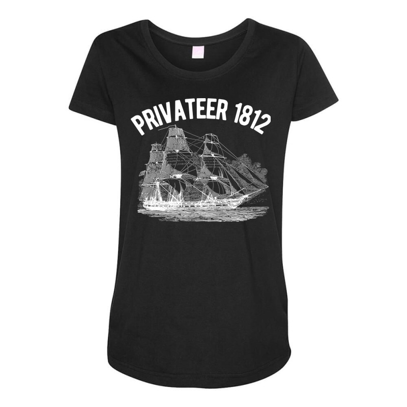 Privateer 1812 Ship Frigate Pirate Nostalgia Trending  (1) Maternity Scoop Neck T-shirt by chutekrivisy | Artistshot