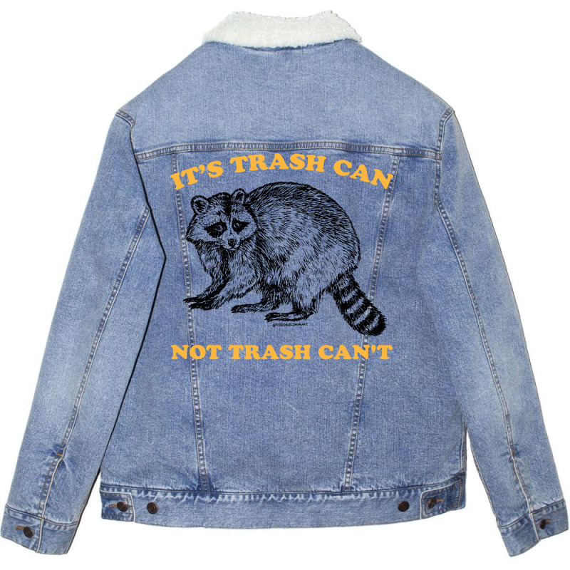 Trash Can Not Girl Summer Unisex Sherpa-lined Denim Jacket | Artistshot