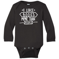 I Like Books More Than People Long Sleeve Baby Bodysuit | Artistshot