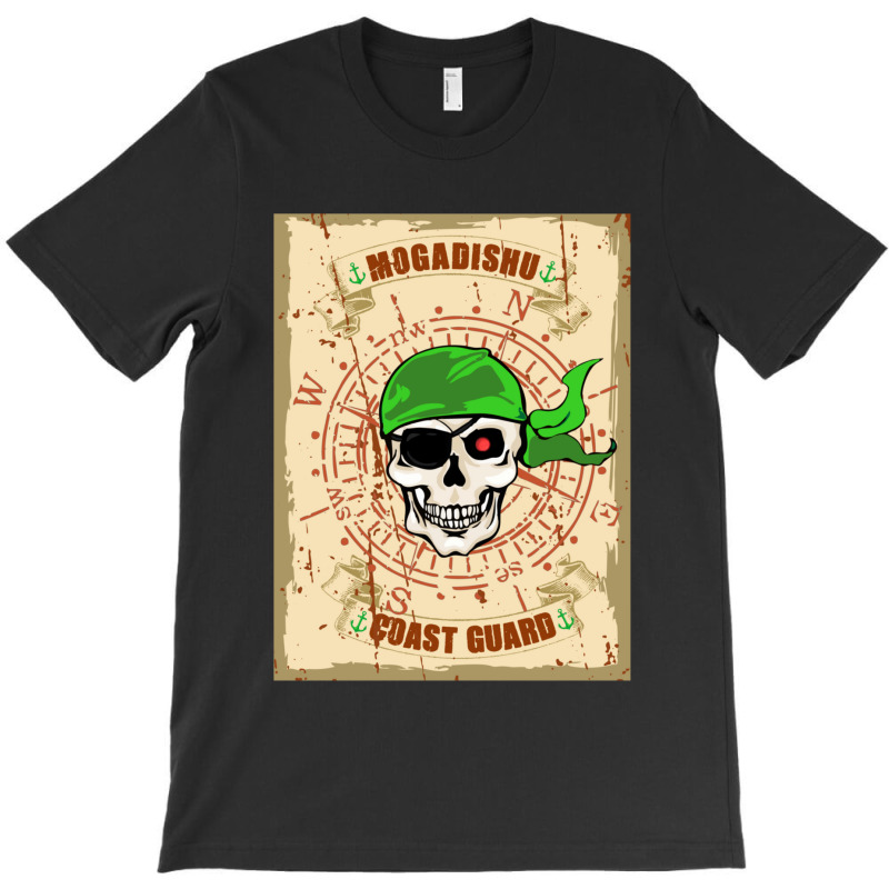 Pirate Mogadishu Coast Guard T-Shirt by ekukaevelsy | Artistshot