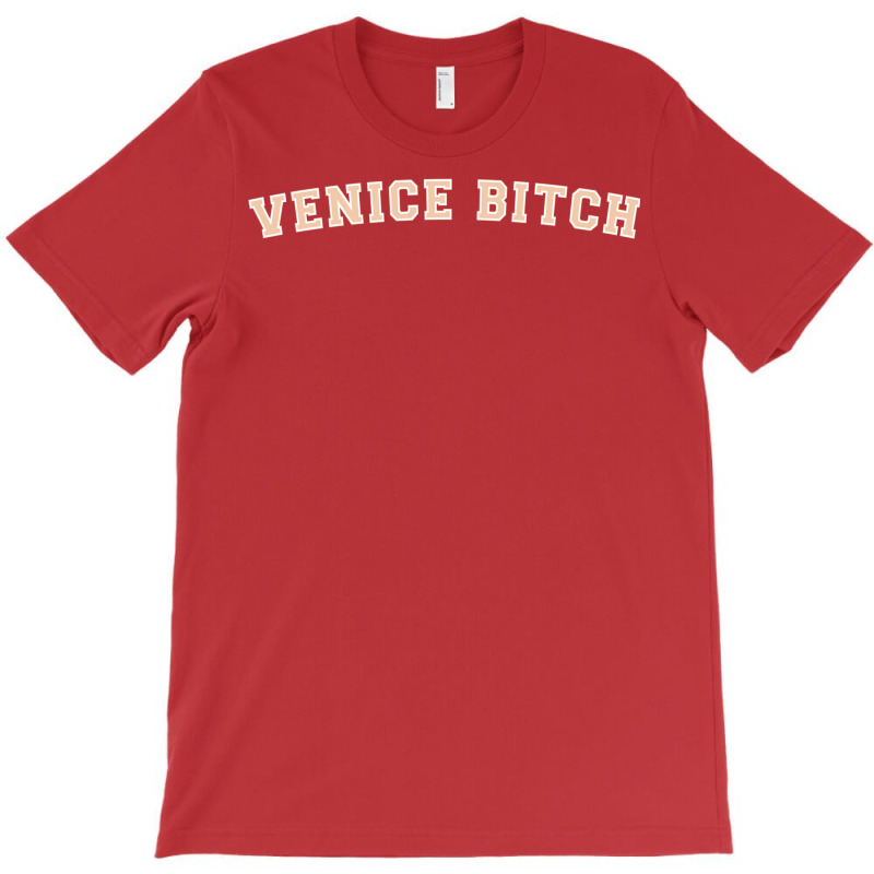 Venice Bitch   Collegiate T-shirt | Artistshot