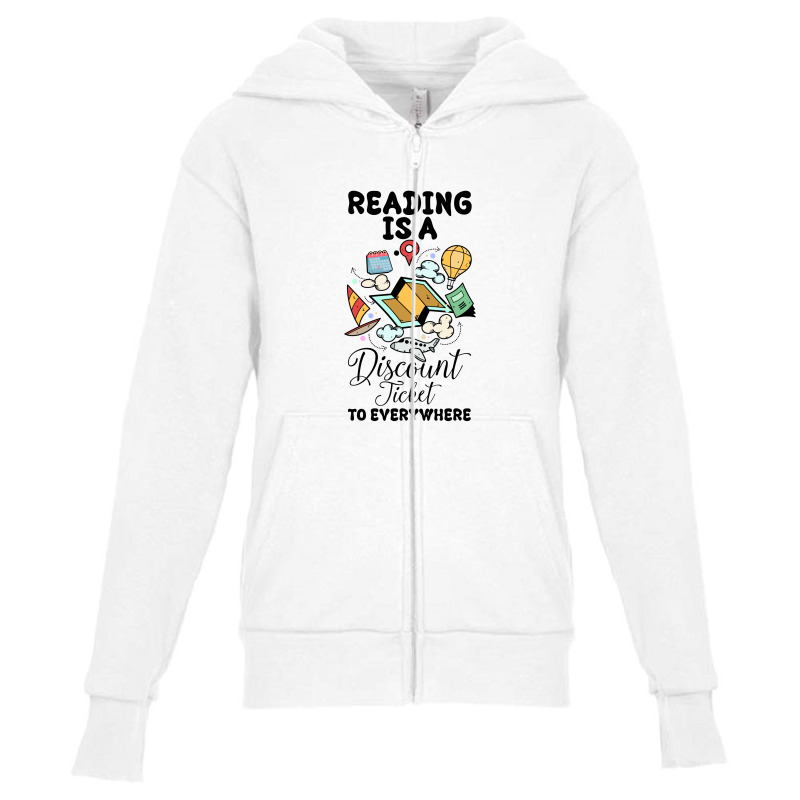 Reading Is A Discount Ticket To Everywhere For Light Youth Zipper Hoodie by autlu2024 | Artistshot