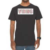 Vibing Vintage T-shirt | Artistshot