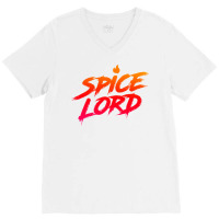 Spice Lord The Hot V-neck Tee | Artistshot