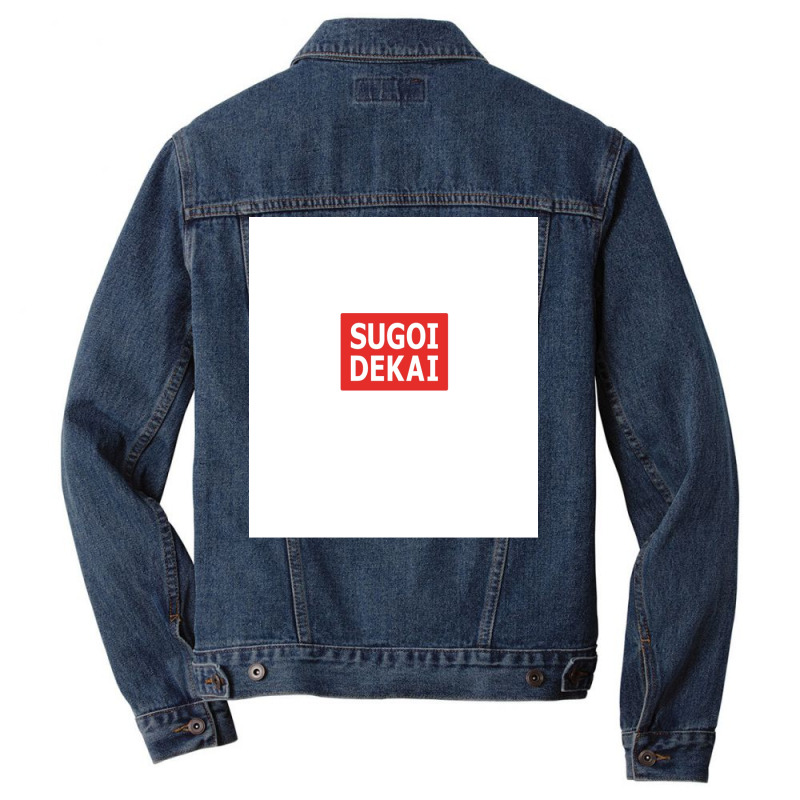 Sugoi Dekai Men Denim Jacket by sixsuspend | Artistshot