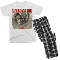 Not Gonna Die Men's T-shirt Pajama Set | Artistshot