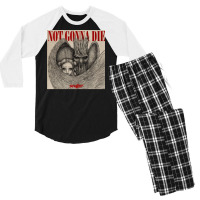 Not Gonna Die Men's 3/4 Sleeve Pajama Set | Artistshot