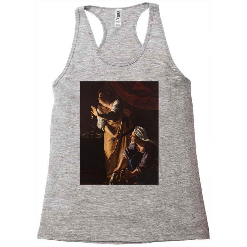 Artemisia Gentileschi   Judith And Her Maidservant With The Head Of Ho Racerback Tank by nbarroosnanod | Artistshot