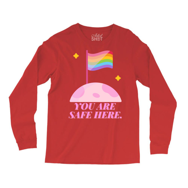 You Are Safe Here Pastel Long Sleeve Shirts | Artistshot