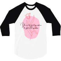 You Are The Bane Of My Existence And The Object Of My Desire Quote Fro 3/4 Sleeve Shirt | Artistshot