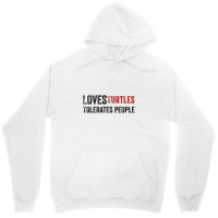 Loves Turtles Tolerates People 1 Unisex Hoodie | Artistshot