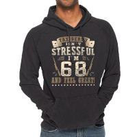 Taxidermist Isn´t Stressful   68. Birthday Taxidermy T Shirt Vintage Hoodie | Artistshot